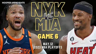 New York Knicks vs Miami Heat Full Game 6 Highlights | May 12 | 2023 NBA Playoffs