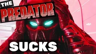 The Predator Is A Pile of Garbage - SPOILERS