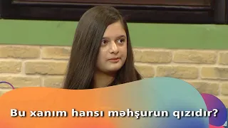 Bu xanım hansı məhşurun qızıdır? (Zaurla Günaydın)