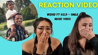 Just Vibes Reaction / *OFFICIAL MUSIC VIDEO* Wizkid ft H.E.R - Smile