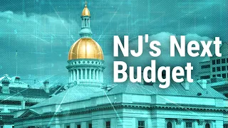 What NJ's budget proposal means for you | NJ Business Beat