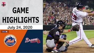 Mets vs Atlanta Braves Highlights - July 24, 2020