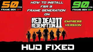 Red Dead Redemption 2 FSR 3 Frame Generation Mod + Tutorial + HUD/UI Fixed #fsr3