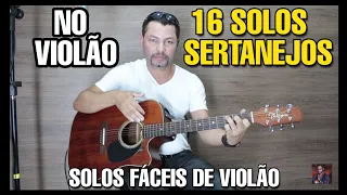 Solos Fáceis de Violão | 16 Solos Sertanejos No Violão | Whatsapp:27-99565-1111