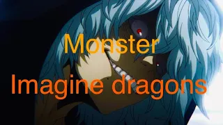 MHA - shigaraki (AMV) monster (imagine dragons)