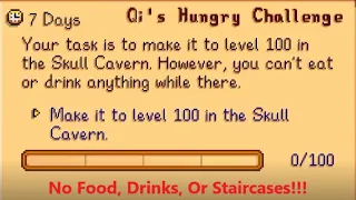 Qi's Hungry Quest!! No Food Or Drinks While Getting To Level 100 In Skull Cavern!! Stardew Valley