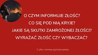 Złość - co się pod nią kryje? Dr Agnieszka Kozak i dr Małgorzata Torój