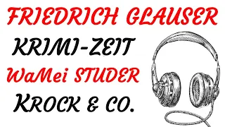 KRIMI Hörspiel - Friedrich Glauser - Wachtmeister Studer - KROCK & CO (1990) - TEASER