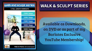 BARLATES WALK AND SCULPT Series - 5 Workouts available as Downloads, DVD or Exclusive Membership!