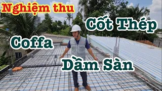 Những Lưu Ý Nhỏ Khi Nghiệm Thu Cốt Thép Dầm Sàn | Xây Dựng Nhà Phố