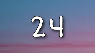 Arizona Zervas - 24 (Lyrics)