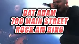 DAT ADAM - 700 Main Street (Live AUFTRITT BEI ROCK AM RING) / Ich bewerte MUSIK