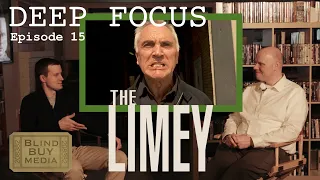 The Limey - Deep Focus