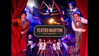 Teatro Martini : Orange County's Hottest Variety Show!