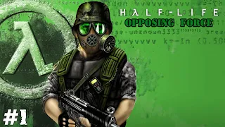 Half-Life: Opposing Force (Прохождение) ▪ Учебка и первый вылет ▪ #1