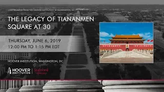 The Legacy of Tiananmen Square at 30