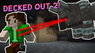 I DIED TO LASER BEAMS IN DECKED OUT 2!