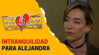 Jorge se vuelve una preocupación para Alejandra | Hasta que la plata nos separe 2006