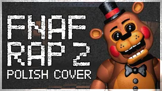 【🎬】FNAF 2 RAP by JT MUSIC |  Five More Nights | POLISH COVER