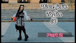 WGT 2023 Vlog Wave Gotik Treffen (Part 2)