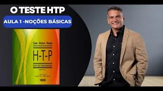 O TESTE HTP E TESTES PROJETIVOS DA PERSONALIDADE - aula 1: noções básicas.