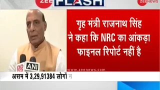 No need to panic, NRC is impartial, says Home Minister Rajnath Singh