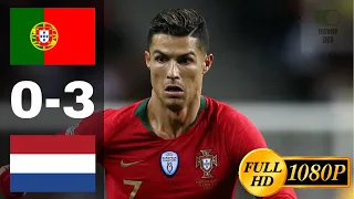 PORTUGAL VS NETHERLANDS 0-3 | All Goals & Extended Highlights (Last match) 2019 ✅