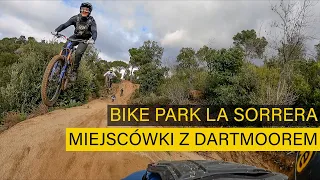 La Sorrera Bikepark BCN - Miejscówki z Dartmoorem