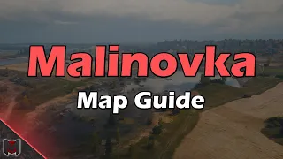 Malinovka Map Guide / Tactics ♦ World of Tanks