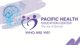 Pacific Health Education Introduction Video!