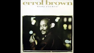 ERROL BROWN – "Body Rockin'" [12" Version]