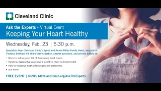 Ask the Experts | Keeping Your Heart Healthy