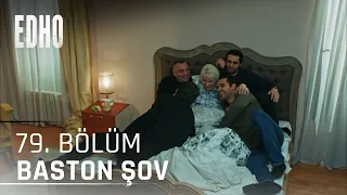 79. Bölüm ''Hayriye Ana'dan Baston Şov'' | Eşkıya Dünyaya Hükümdar Olmaz