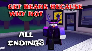 ROBLOX - Get Beans Because Why Not - ALL Endings