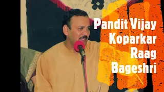 Pandit Vijay Koparkar | Raag Bageshri