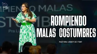 Pra Lisney de Font | Rompiendo Malas Costumbres | 02-21-24