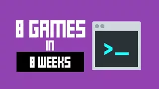 I Finished 8 Games In 8 Weeks - Here's 5 Things I Learned