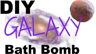 DIY Galaxy Bath Bombs - EASY!