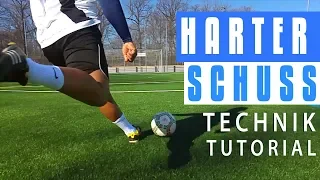 Härter schießen! - Fußball Technik Tutorial