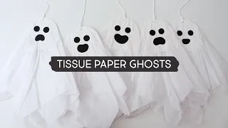DIY Tissue Paper Ghosts