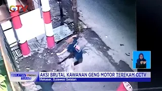 Aksi Brutal Kawanan Geng Motor di Makassar Terekam CCTV #BuletiniNewsSiang 10/10