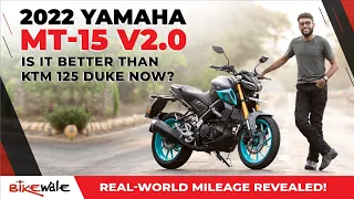 2022 Yamaha MT-15 V2.0 Review | 5 Positives & 2 Negatives | Mileage & Top Speed | BikeWale