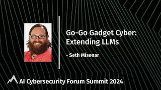 Go-Go Gadget Cyber: Extending LLMs