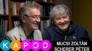 KAPod | Mucsi Zoltán & Scherer Péter