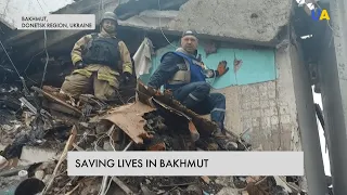 Heroes of Bakhmut rescue its citizens despite constant Russian shelling and inability to see family