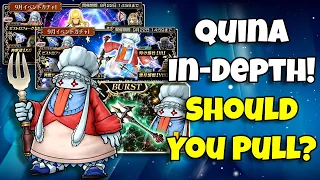 Should You Pull Quina In-Depth! Worth Pulling For A BUSTED BT Effect!? [DFFOO GL]