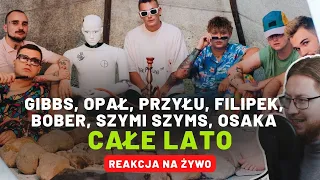 Gibbs, Opał, Przyłu, Filipek, Bober, Szymi Szyms, OsaKa "Zanim przyjdzie dzień" | REAKCJA NA ŻYWO 🔴