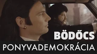 Bödőcs: Ponyvademokrácia