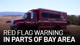 Fire Weather Watch, Red Flag Warning Issued in Parts of the Bay Area