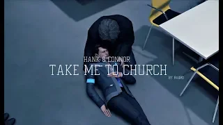 take me to church [detroit: become human] hank + connor